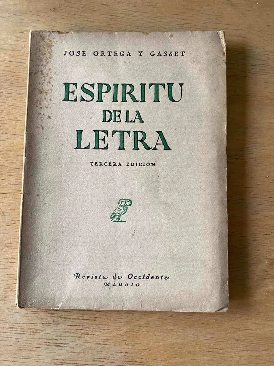 Espiritu De La Letra - Ortega Y Gasset, Jose (R1)