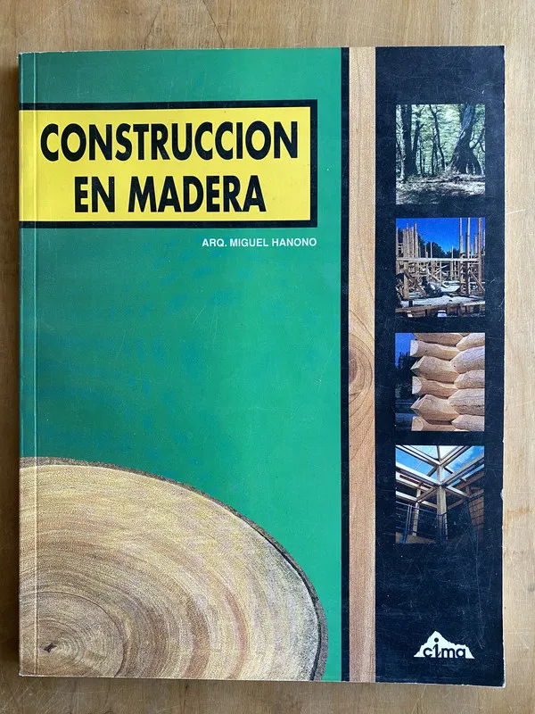 Construccion en madera - Hanono, Miguel (ii0)