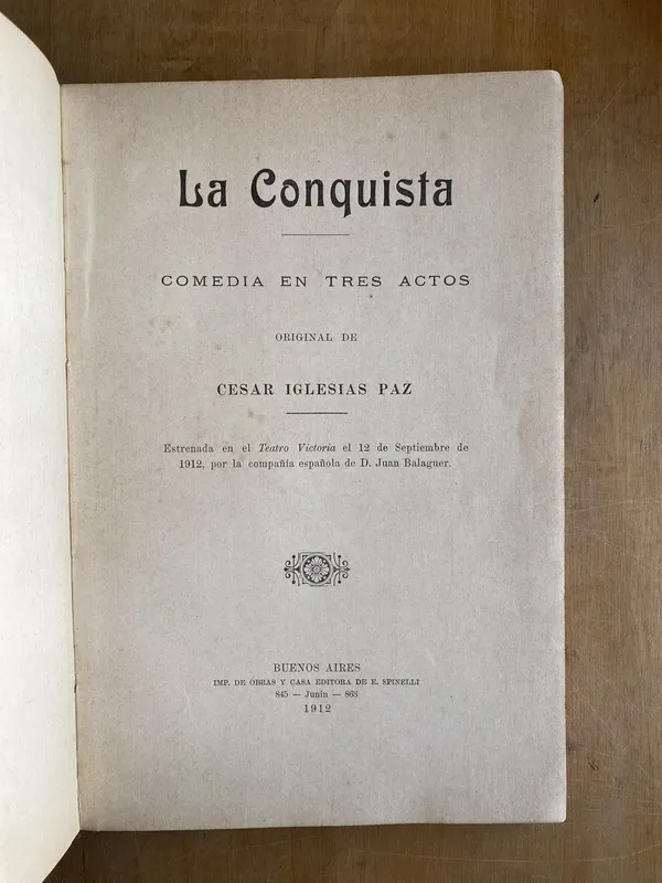 La conquista comedia en tres actos - Iglesias Paz (ii4)