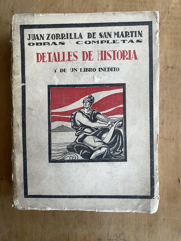 Detalles de historia y de un l- Zorrilla de San Martin (ii2
