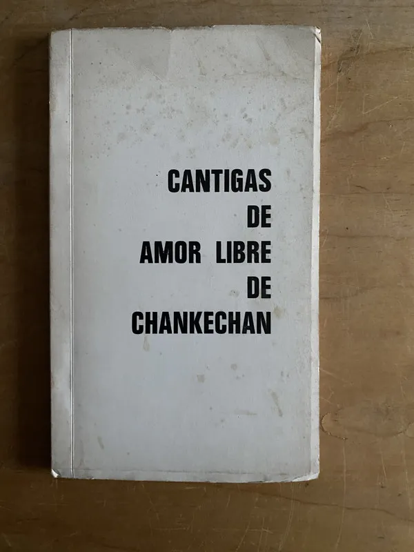 - Cantigas de Amor Libre de Chankechan (2r3)