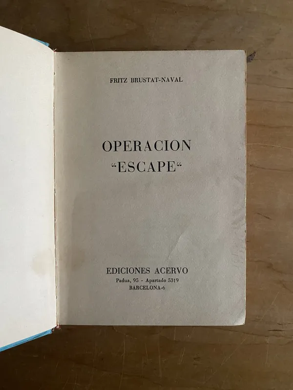 Tapa de Operación escape - Brustat Naval, Fritz (2r4)