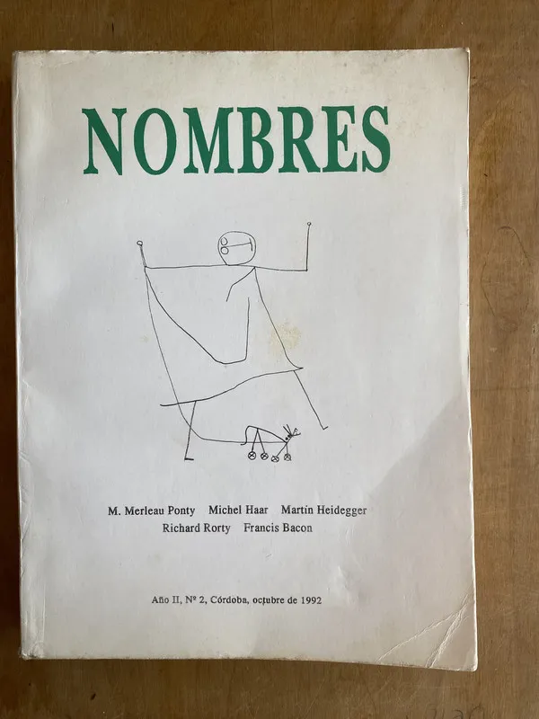 Merleau Ponty, Haar, Heidegger- Revista Nombres Año II (ii1