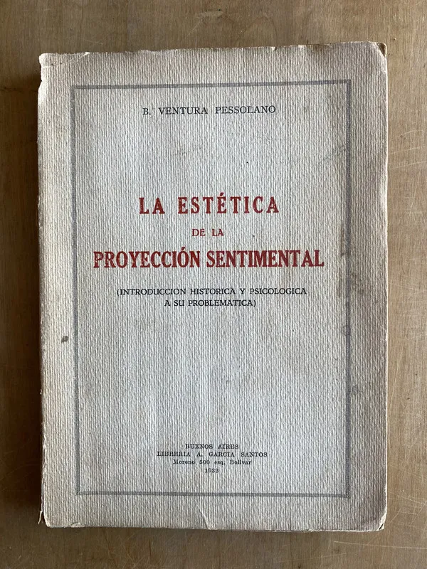 Tapa de La estetica de la proyeccion sentim- Ventura Pessolano (ii1