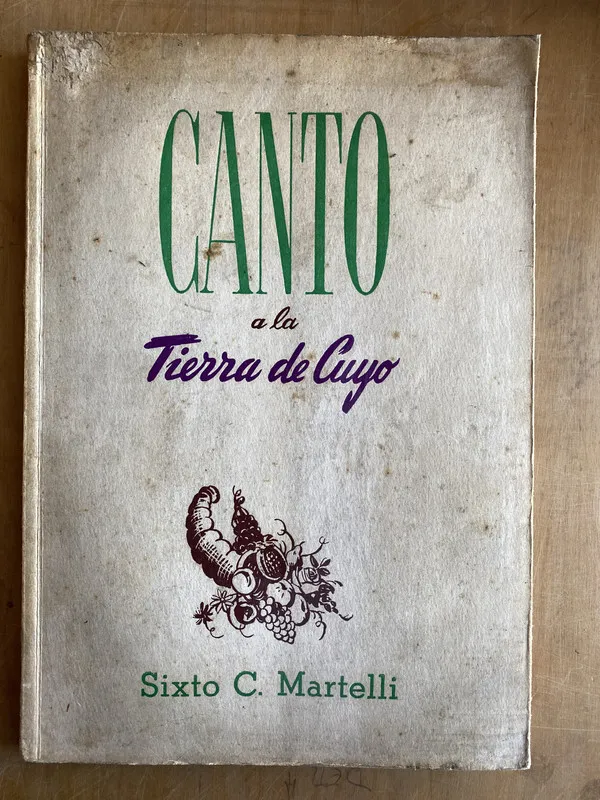 Canto a la tierra de cuyo - Martelli, Sixto (ii0)