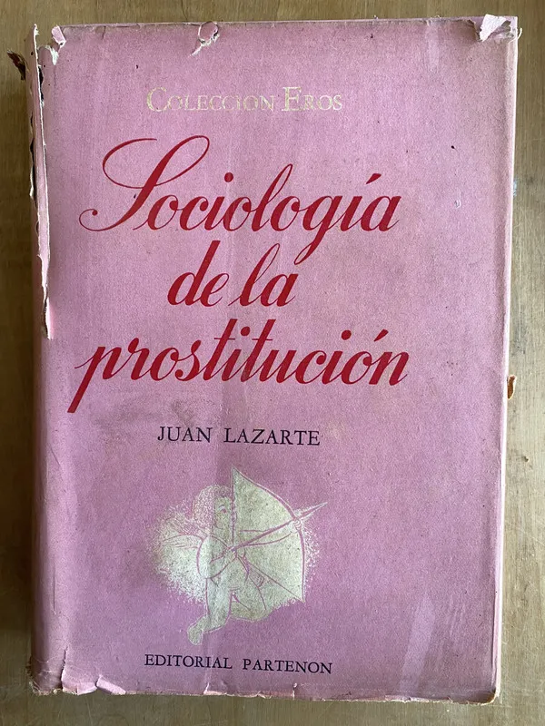 Sociologia de la prostitucion - Lazarte, Juan (ii4)