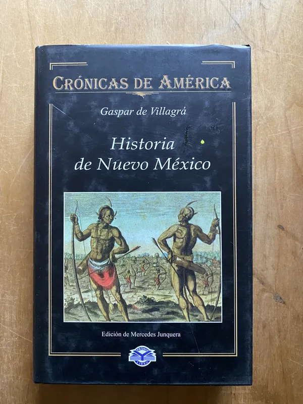Historia de nuevo mexico - De Villagra, Gaspar (2r1)