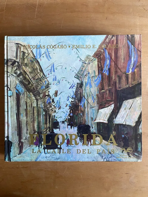 Florida, la calle del pais - Cocaro, Nicolas (2r7)