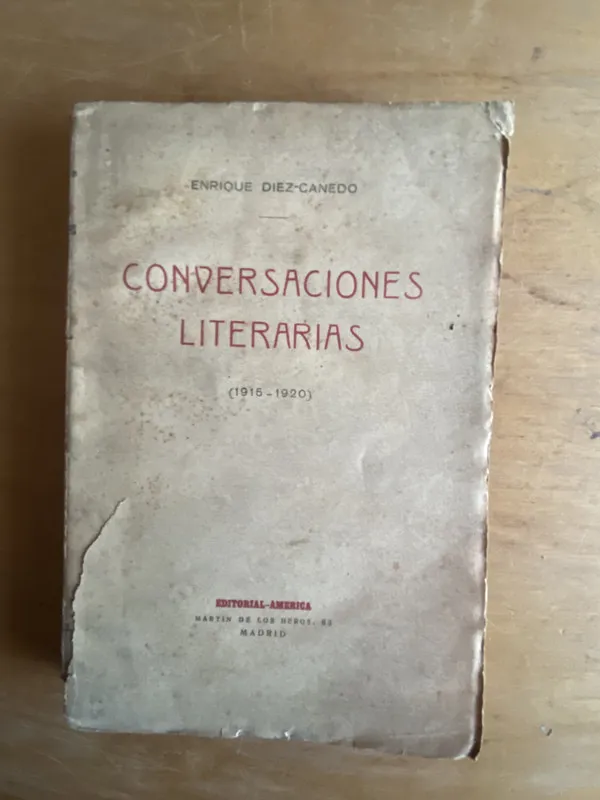 Conversaciones literarias - Diez Canedo, Enrique (2r6)