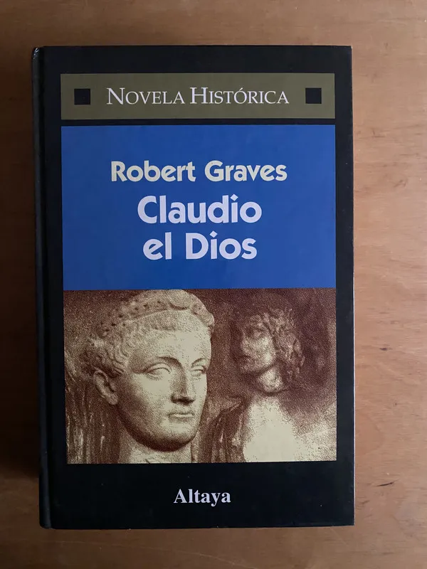 Claudio el dios - Graves, Robert (2r5)
