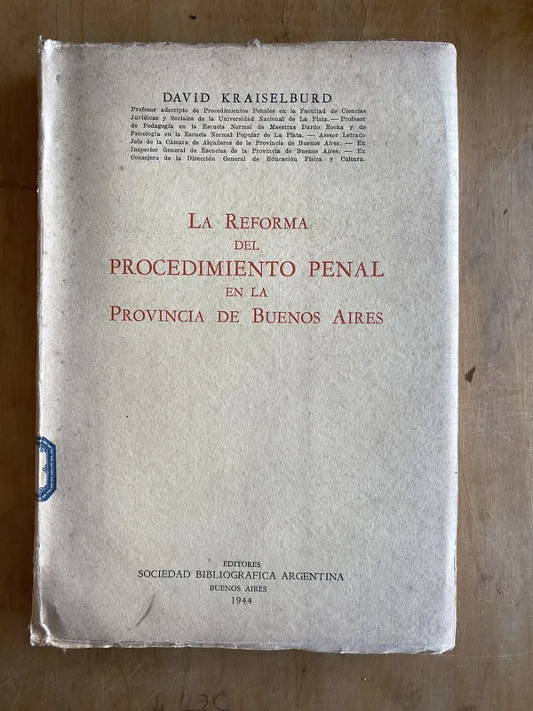 La reforma del procedimiento penal en - Kraiselburd (ii4)