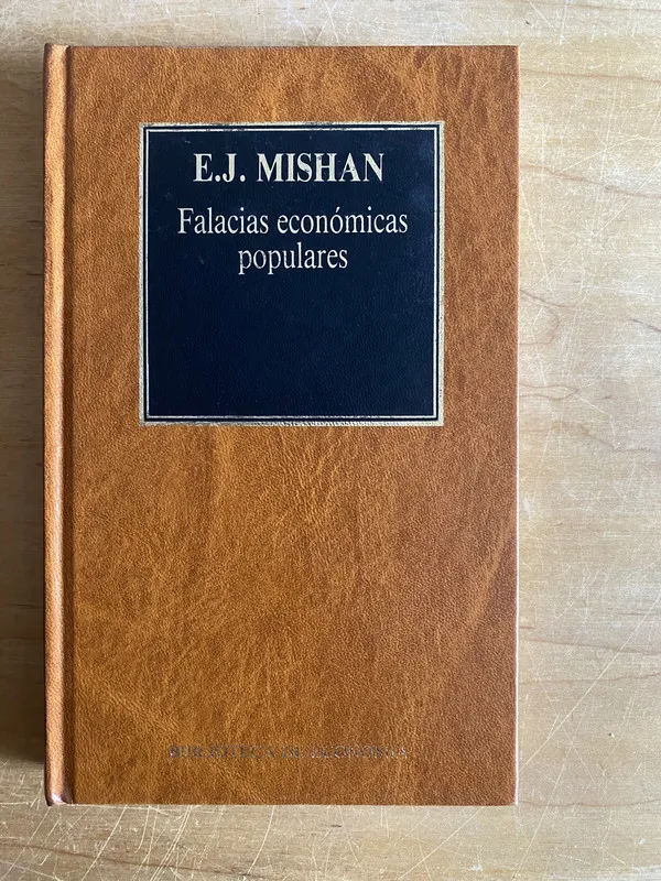 Falacias economicas populares - Mishan, (2cf)