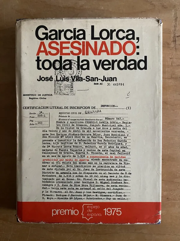 Garcia Lorca, asesinado: Toda la verdad- Vila San Juan (2r3