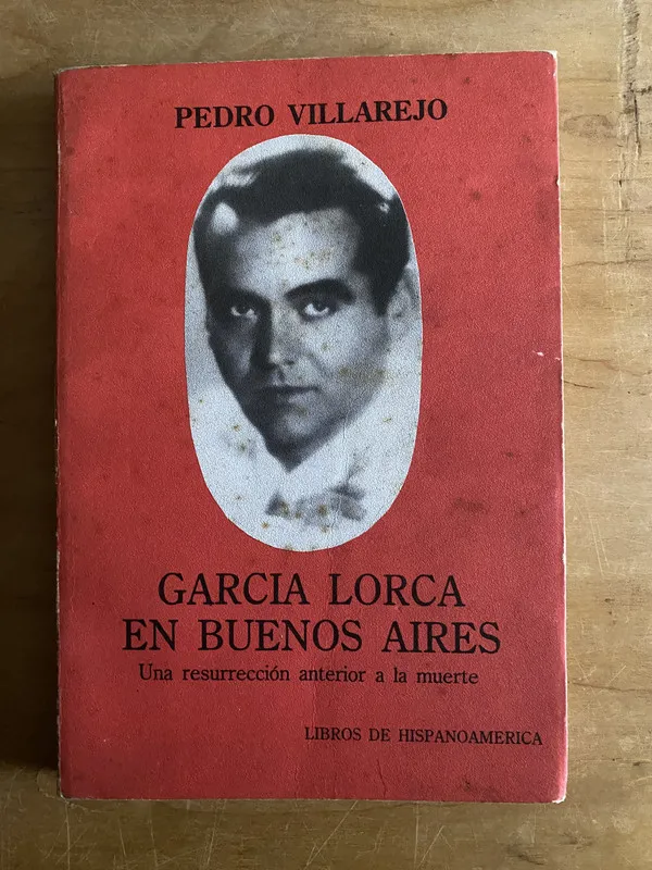 Garcia Lorca en Buenos Aires. Una resurre- Villarejo (2r3)