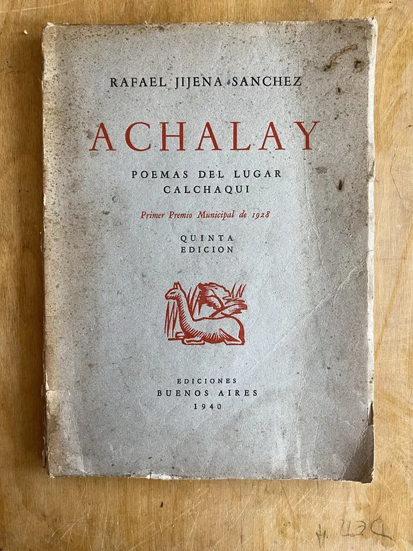Achalay, Poemas del lugar Calchaqui - Jijena Sanchez (ii1)