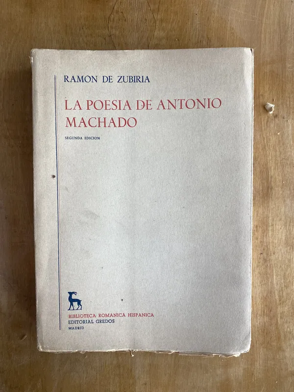 La poesia de Antonio Machado - De Zubiria, RAMon (ii2)