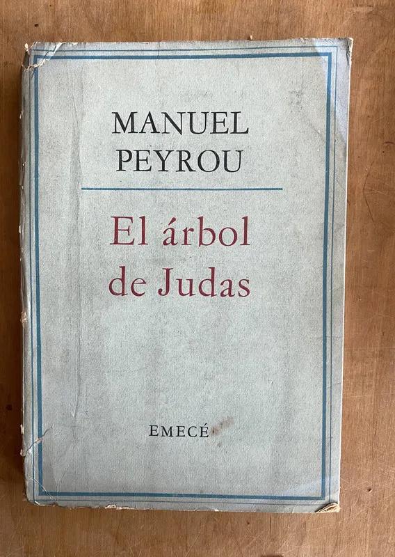 Arbol de Judas - Peyrou, Manuel (ii2)