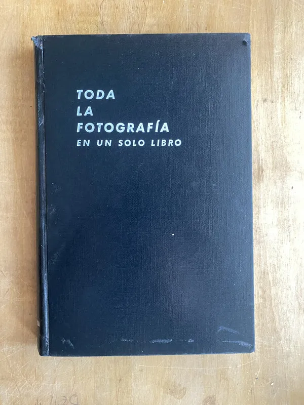 Toda la fotografia en un solo libro - Emanuel, W (ii2)