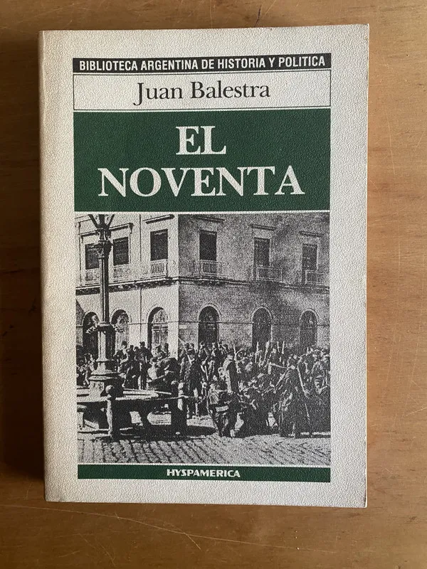 El noventa - Balestra, Juan (2r5)