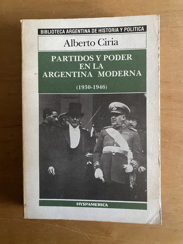 Partidos y poder en la Argentina Moderna - Ciria (2r5)
