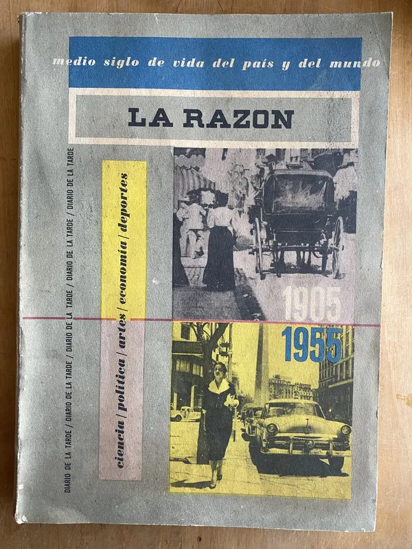 Medio siglo de vida del pais y del mundo- La Razon (ii0)