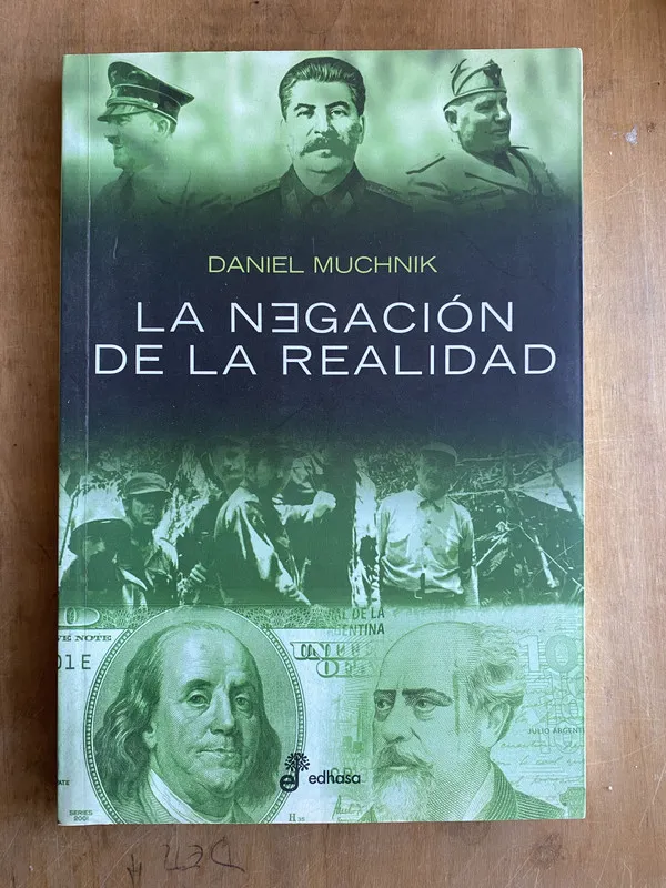 Tapa de La negacion de la realidad - Muchnik, Daniel (ii4)