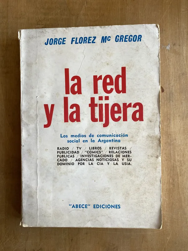 La red y la tijera - Florez Mc Gregor, Jorge (ii4)