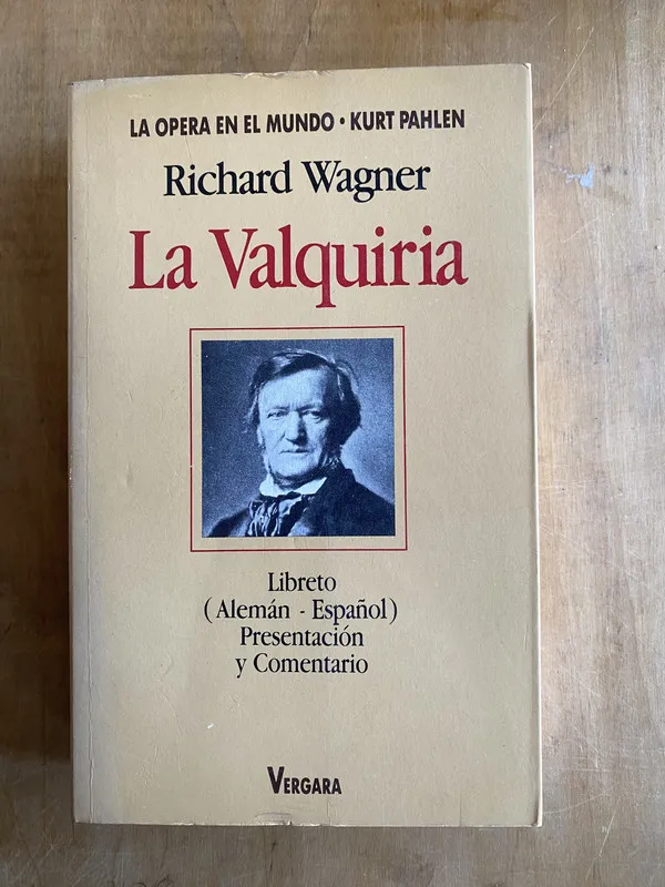 La Valquiria - Wagner, Richard (ii4)