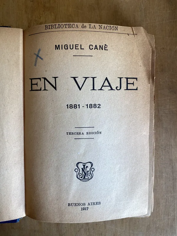 En Viaje 1881 1882 - Cane, Miguel (e4)