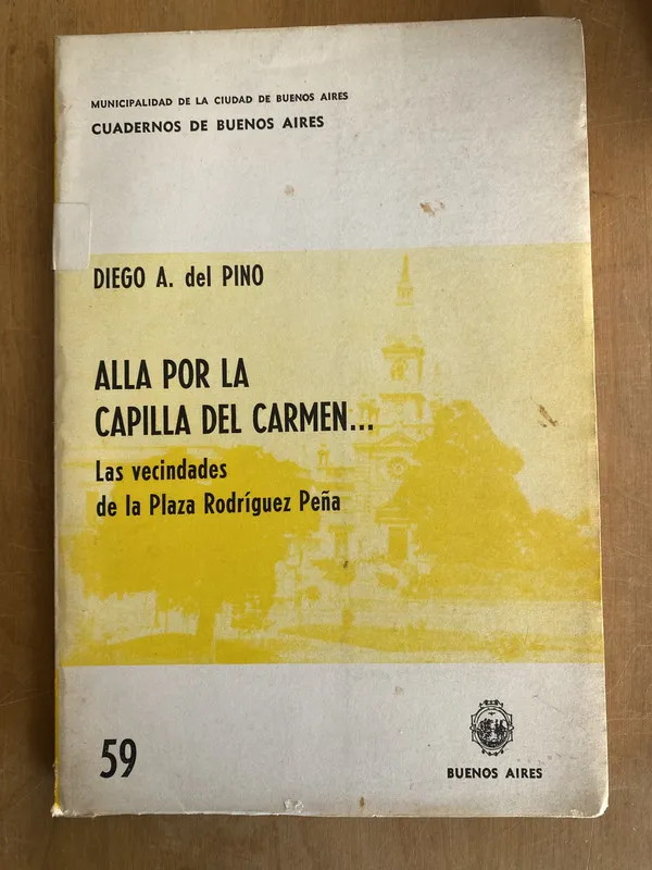 Alla por la Capilla del Carmen - Del Pino, Diego (o4)