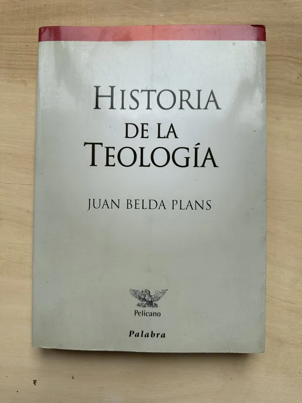 Historia de la Teologia - Plans, Juan Belda (2n2)