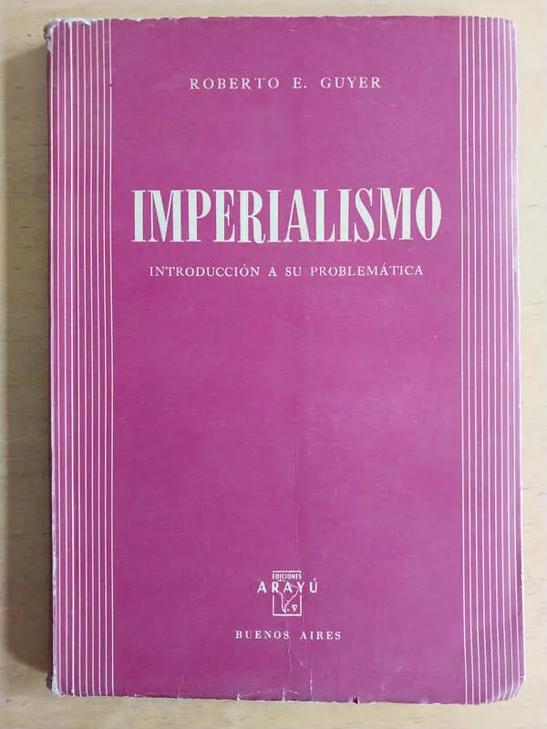 Imperialismo - Guyer, Roberto E. (i5)
