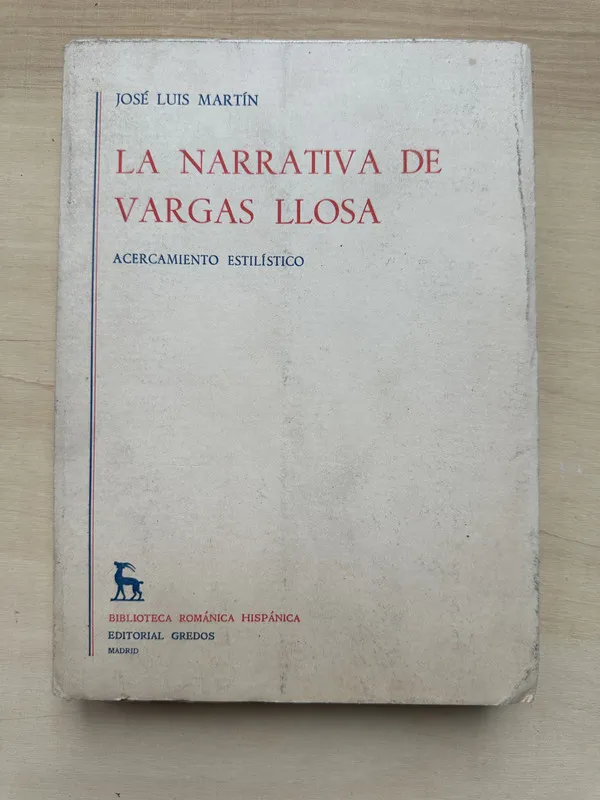 La narrativa de Vargas Llosa - Martin, Jose Luis (2n2)