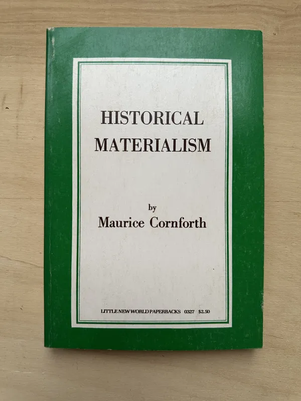 Historical Materialism - Cornforth, Maurice (2n1)