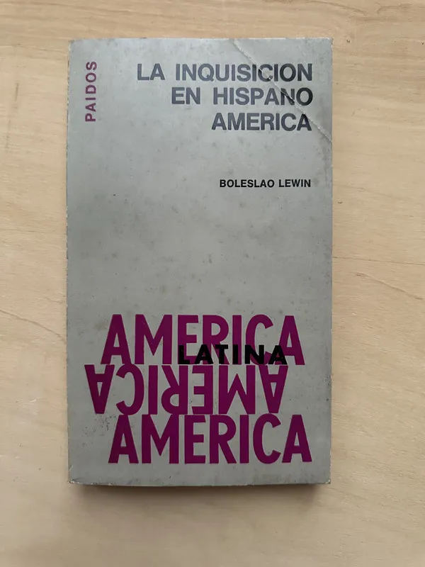 La inquisicion en hispano america - Lewin, Boleslao (2n1)