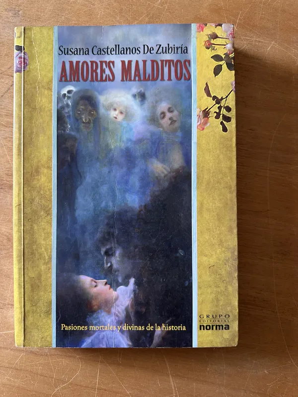 Amores Malditos - Castellanos de Zubiria, Susana (2n6)