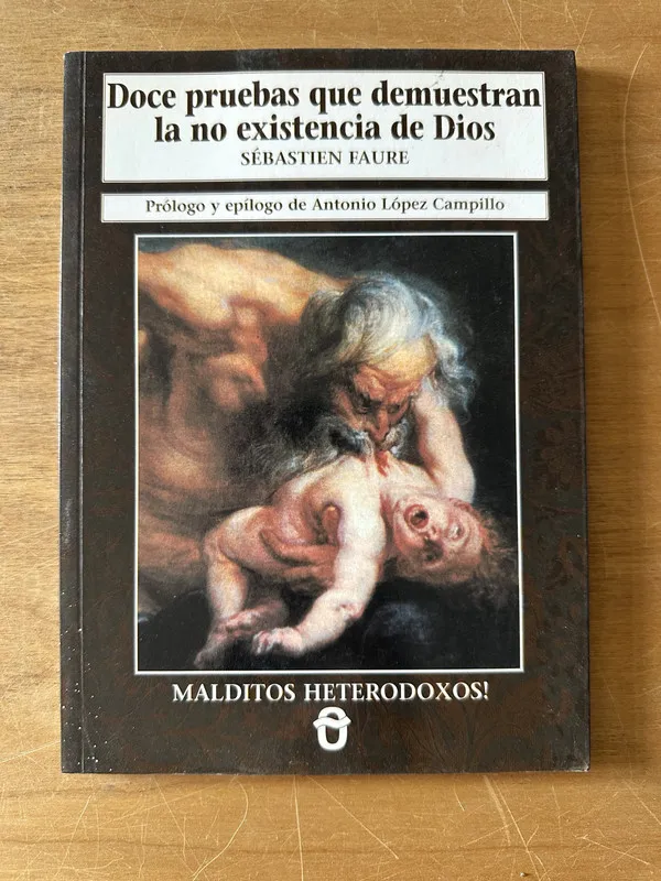 Doce pruebas la no existencia de Dios - Faure (2n6)