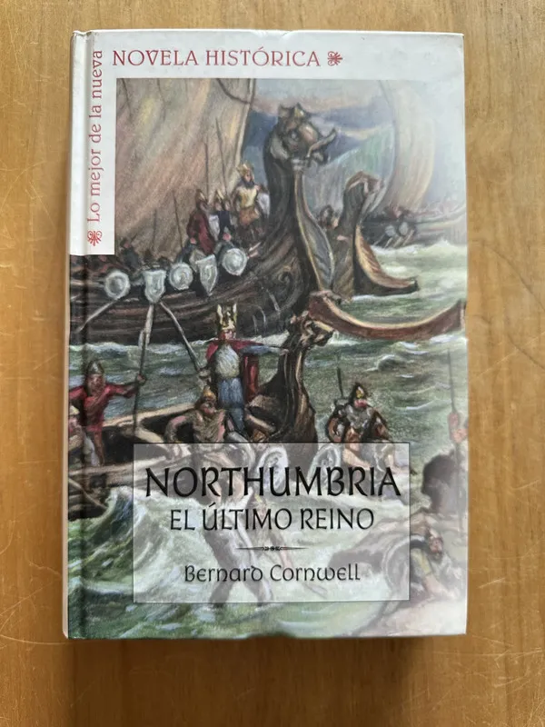 Northumbria. El ultimo reino - Cornwell, Bernard (2n6)