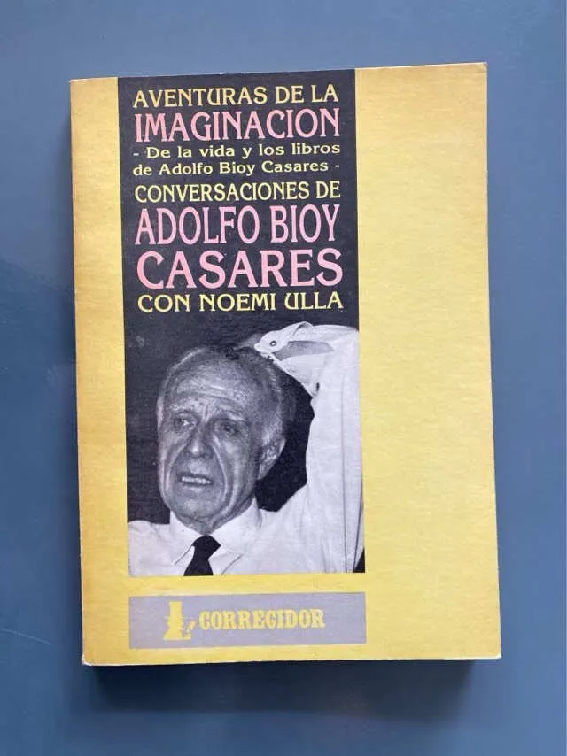 Aventuras De La Imaginación - Bioy Casares; Ulla (F2)