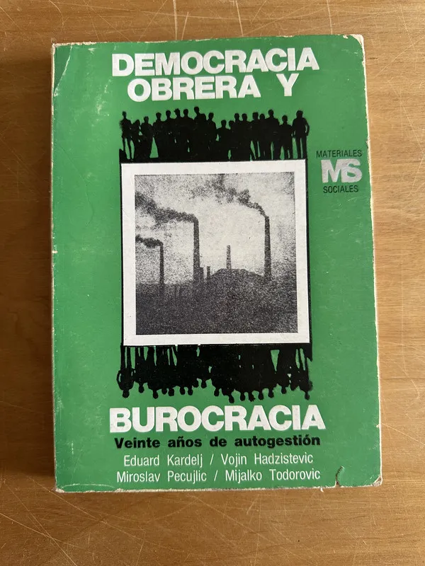 Democracia obrera y burocracia - Kardelj (2o1)