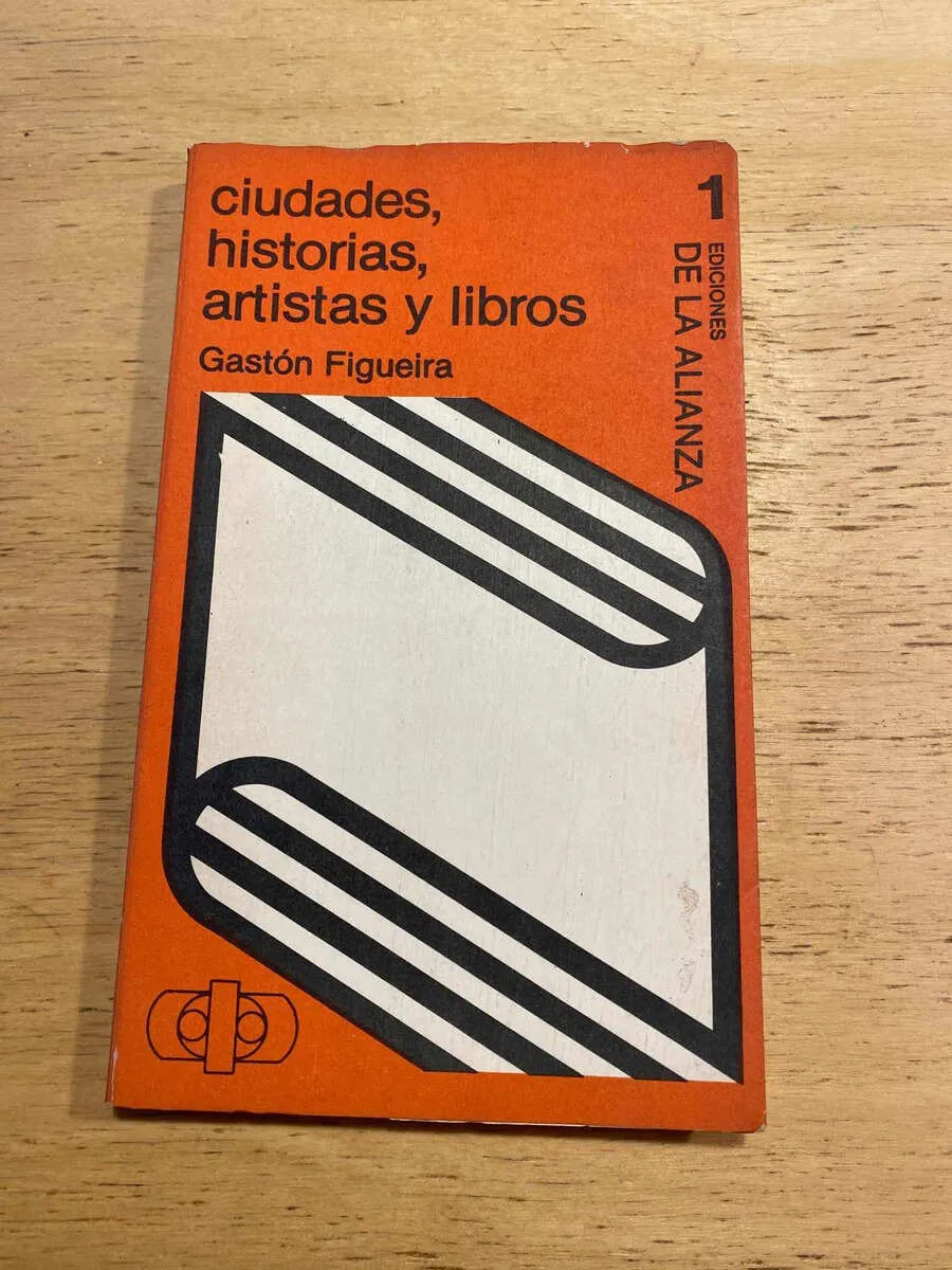 Ciudades, Historias, Artistas Y Libros - Figueira (u2)