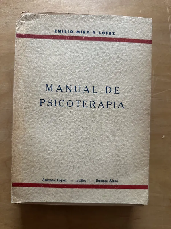 Manual de psicoterapia - Mira y Lopez, Emilio (2o6)
