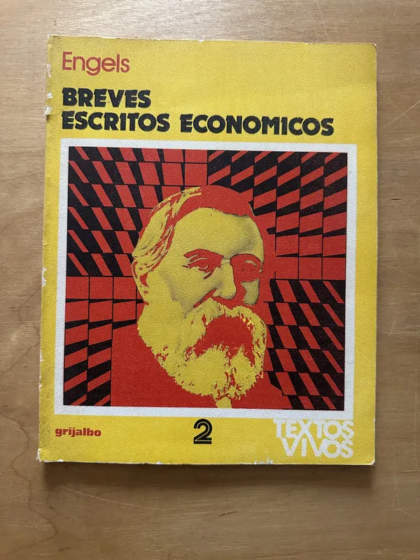 Breves escritos economicos - Engels, Federico (2o6)