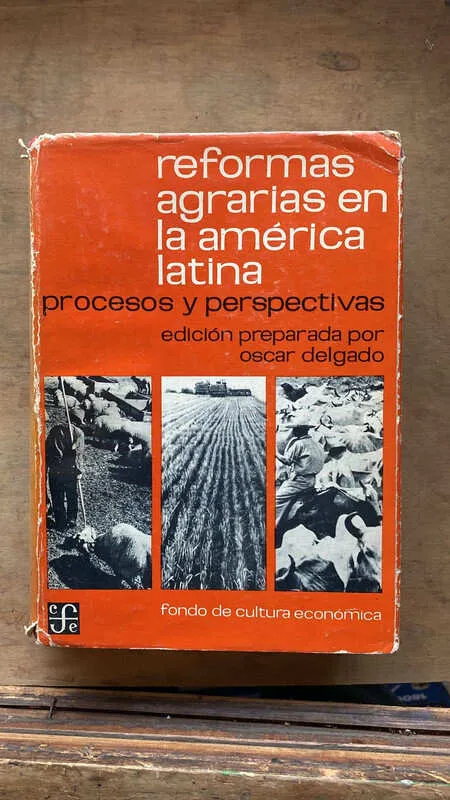 Reformas Agrarias En La America Latina Procesos Y Persp (x4)