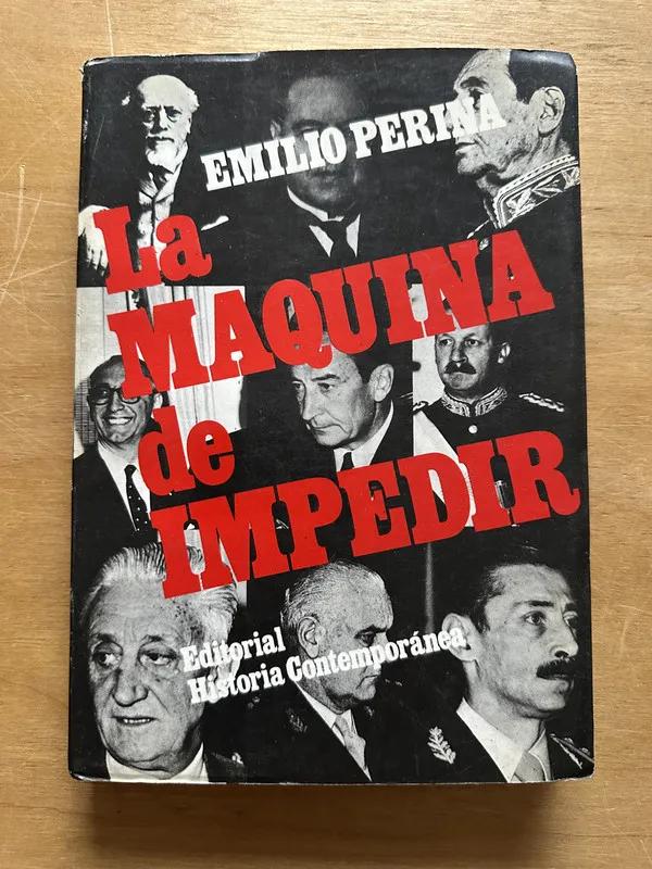 La maquina de impedir - Perina, Emilio (2p1)