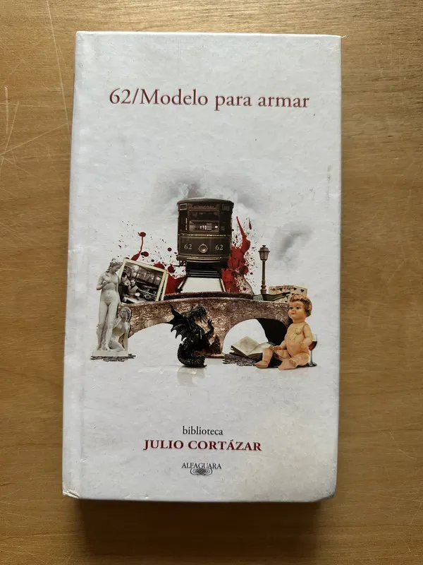 62/ Modelo para armar - Cortazar, Julio (2p1)
