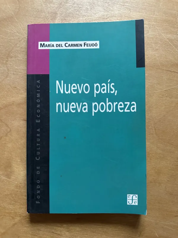 Nuevo pais, nueva pobreza - Feijoo, Maria del Carmen (2p1)