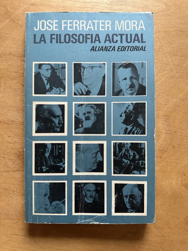 La filosofia actual - Ferrater Mora, Jose (2p1)
