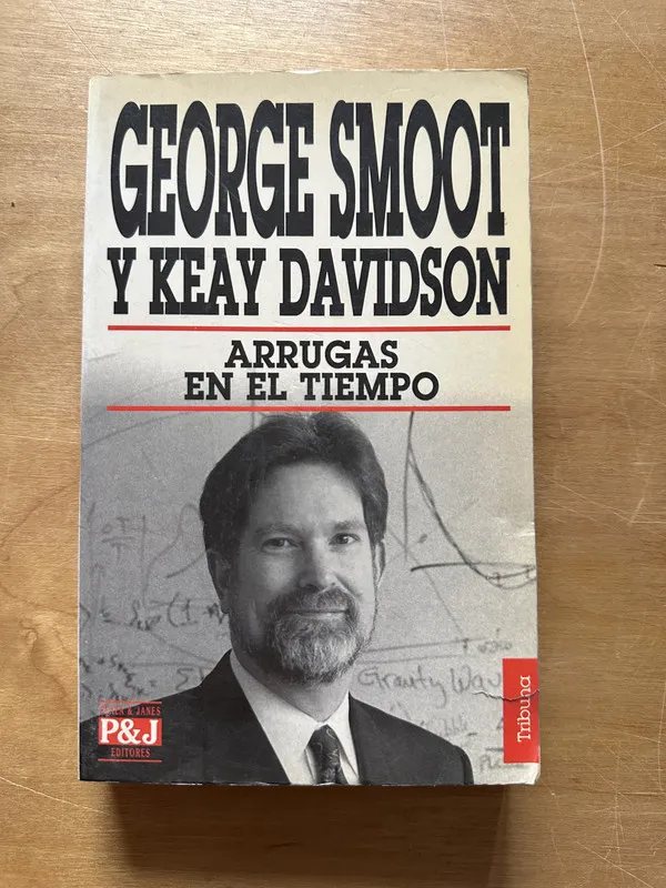 Tapa de Arrugas en el tiempo - Smoot, George; Davidson, Keay (2p3)