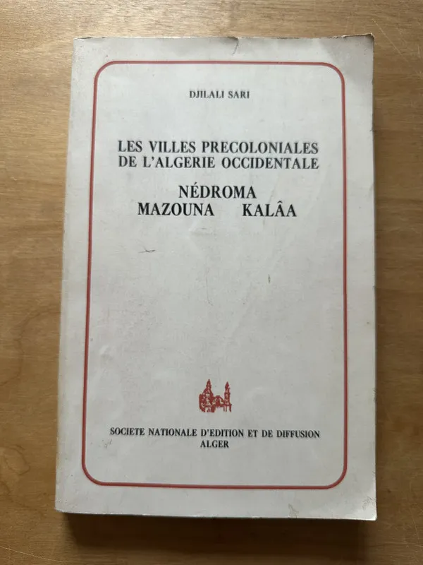 Les villes precoloniales de l'algerie occidentale- Sari (2p